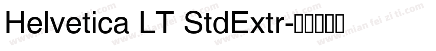 Helvetica LT StdExtr字体转换